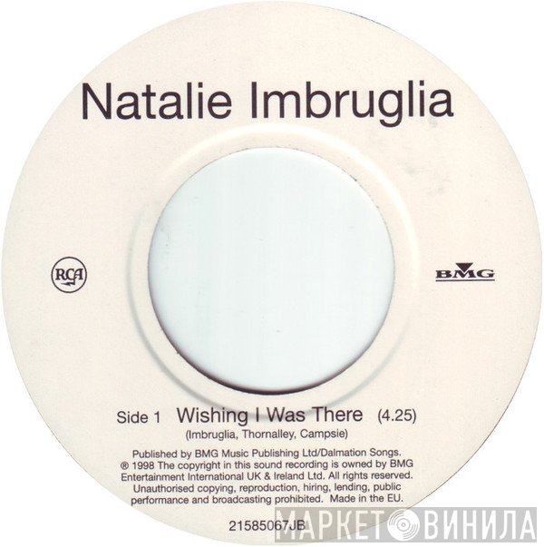 Natalie Imbruglia - Wishing I Was There
