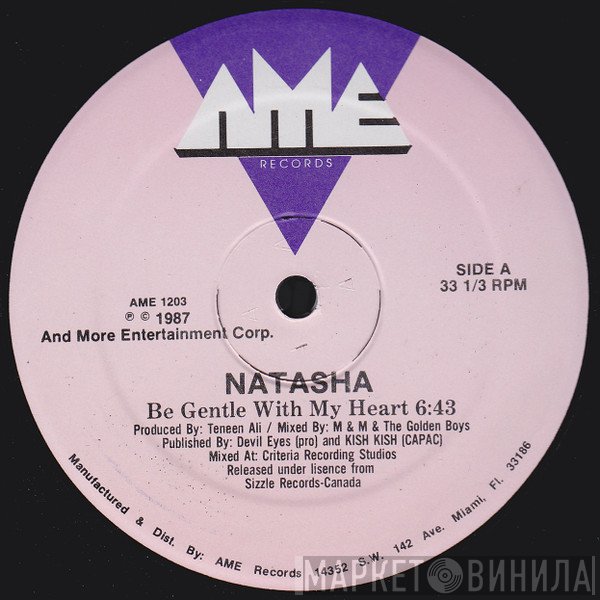 Natasha  - Be Gentle With My Heart