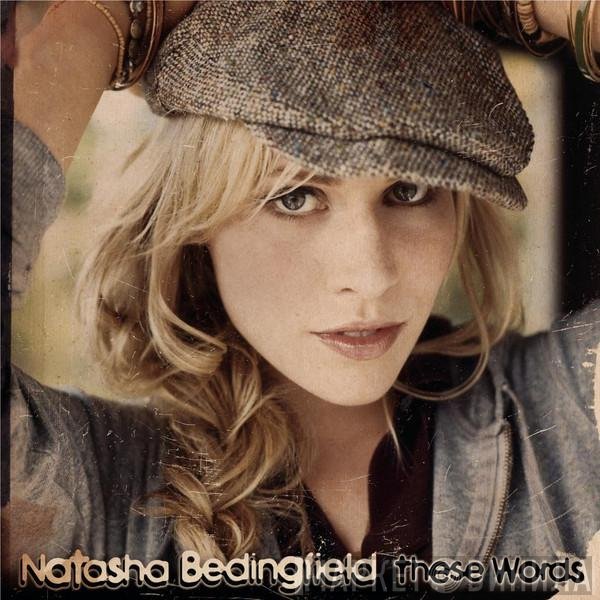 Natasha Bedingfield  - These Words