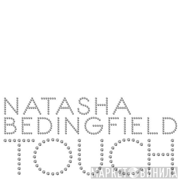 Natasha Bedingfield  - Touch