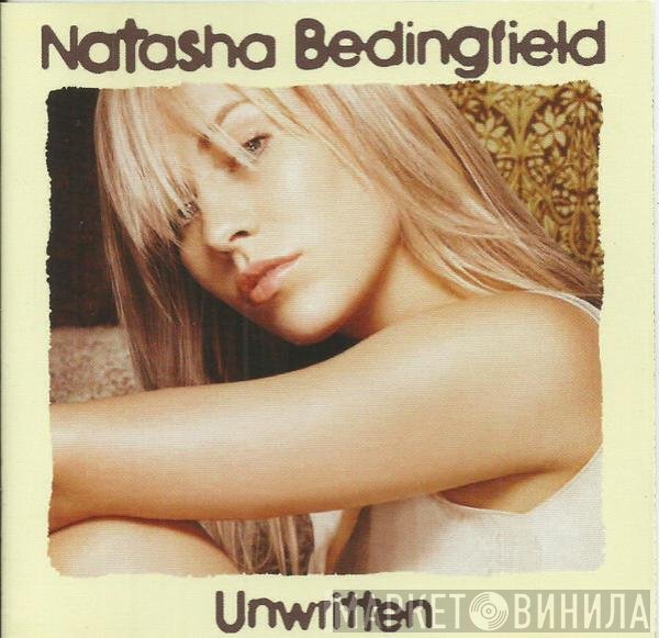 Natasha Bedingfield - Unwritten