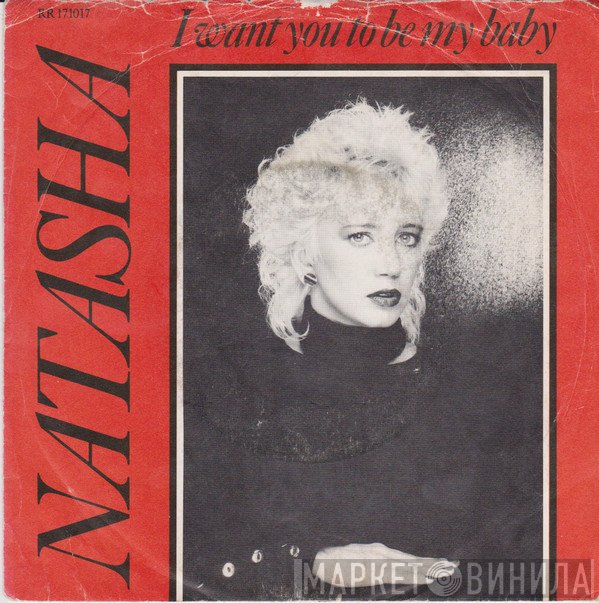 Natasha England - I Want You To Be My Baby