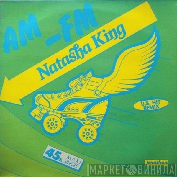 Natasha King  - AM-FM
