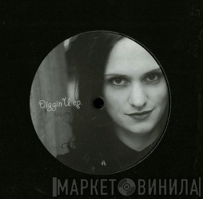Nathalie Capello - Diggin U Ep.