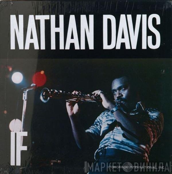 Nathan Davis  - If