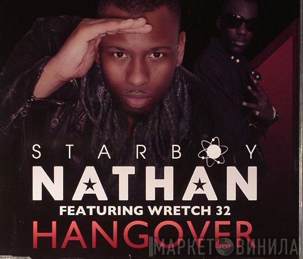 Nathan Featuring Wretch 32  - Hangover