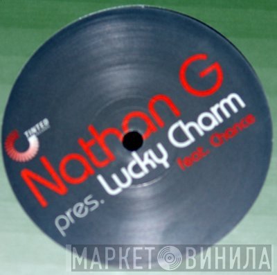 Nathan G Pres. Lucky Charm  Feat. Chance  - Better Way