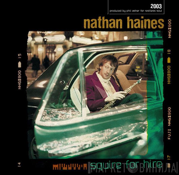 Nathan Haines - Squire For Hire