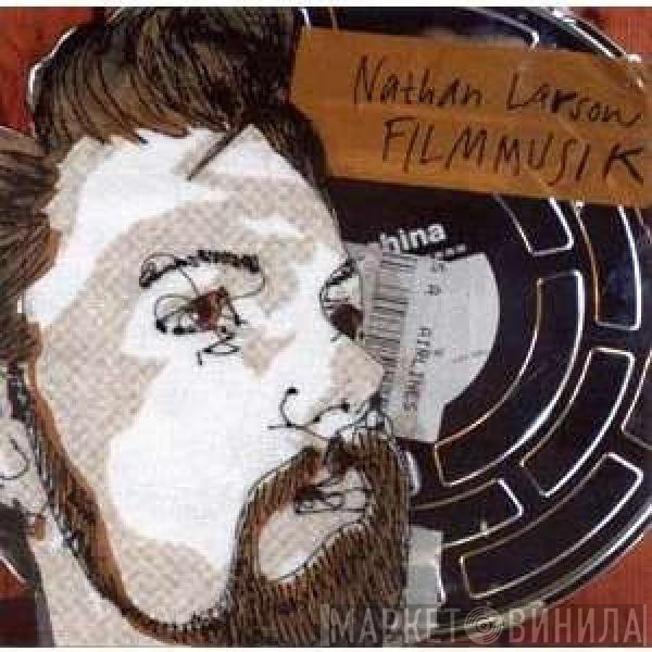 Nathan Larson  - Filmmusik