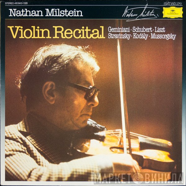 Nathan Milstein - Violin Recital