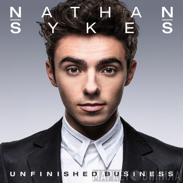 Nathan Sykes - Unfinished Business