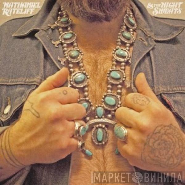 Nathaniel Rateliff And The Night Sweats - Nathaniel Rateliff &amp; The Night Sweats