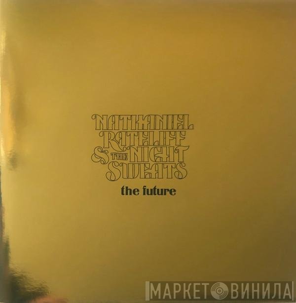 Nathaniel Rateliff And The Night Sweats - The Future