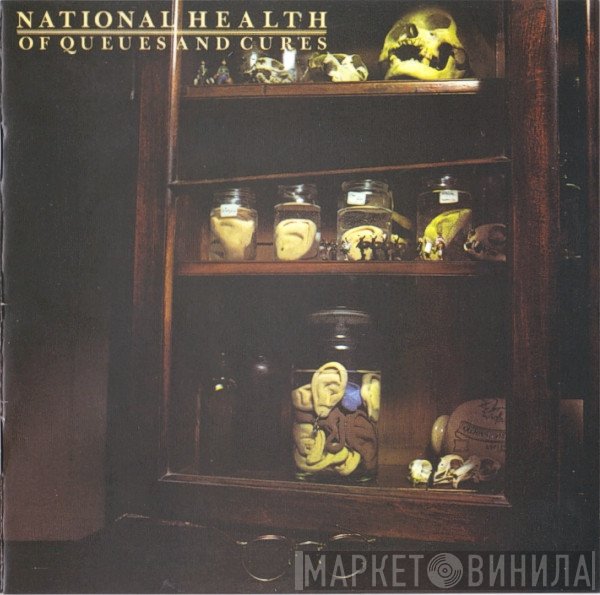 National Health - Of Queues And Cures