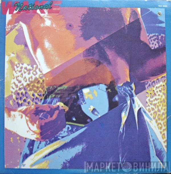 National Wake  - National Wake