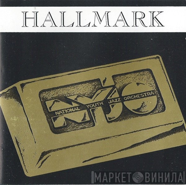 National Youth Jazz Orchestra - Hallmark