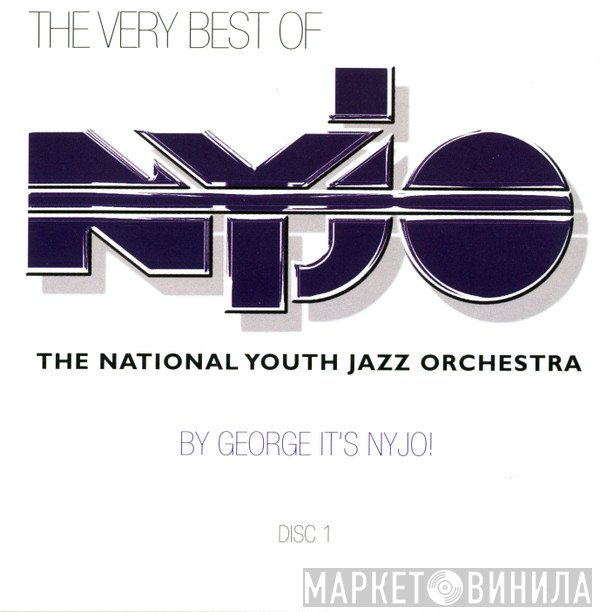 National Youth Jazz Orchestra - The Very Best Of NYJO