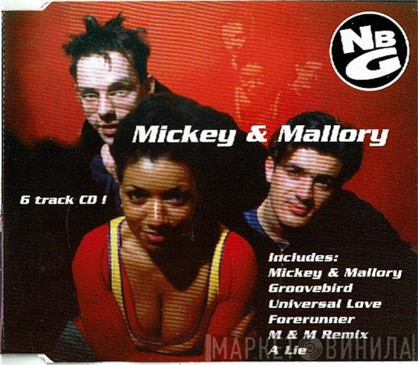 Natural Born Grooves  - Mickey & Mallory
