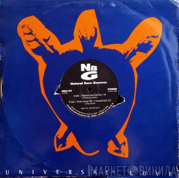 Natural Born Grooves  - Universal Love