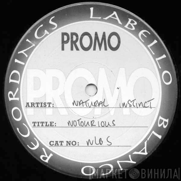 Natural Instinct - Notorious Assassination / Pressure