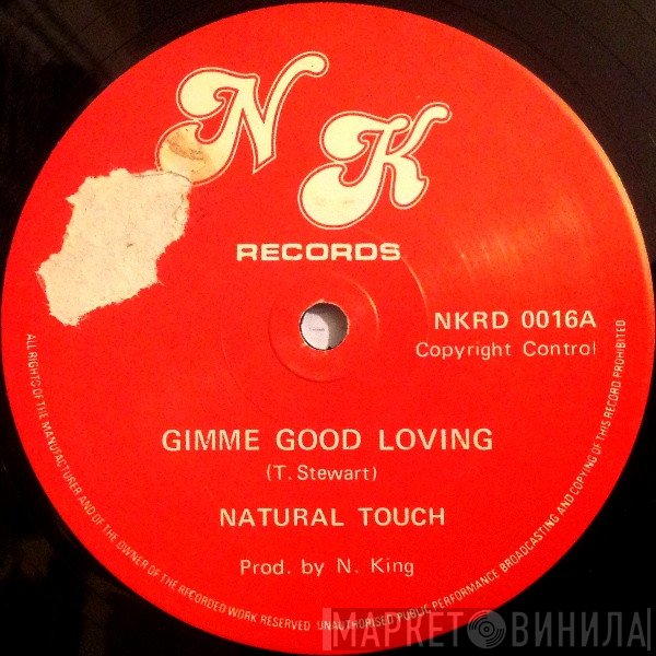 Natural Touch - Gimme Good Loving