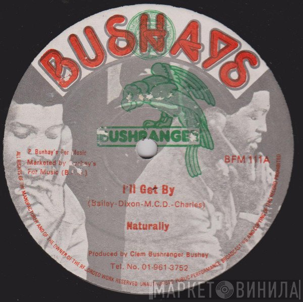 Naturally - i'll Get By