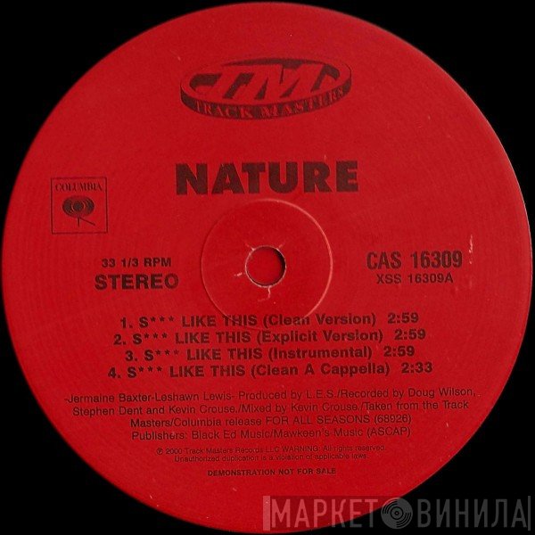 Nature  - S*** Like This / Natures Shine
