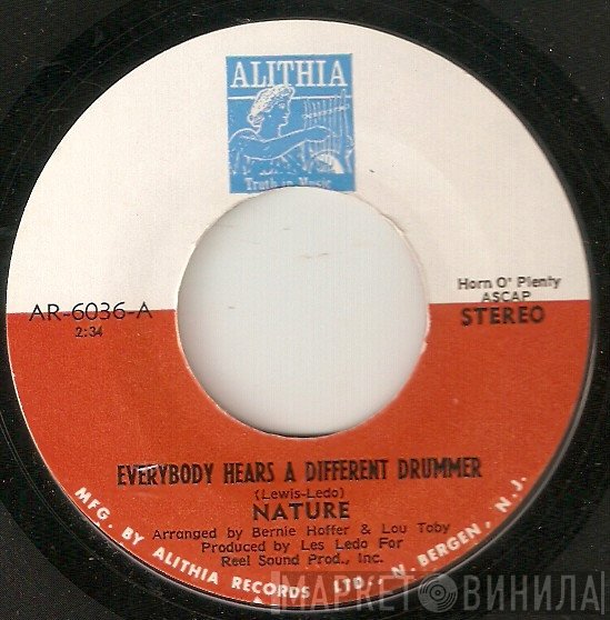 Nature  - Everybody Hears A Different Drummer