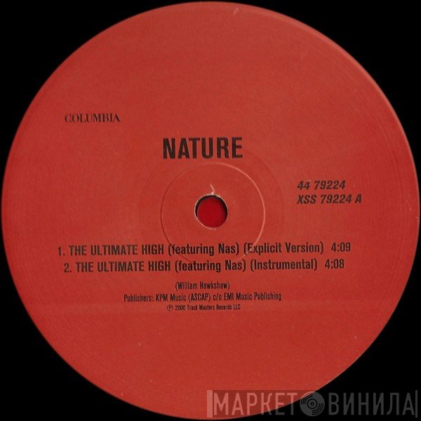 Nature , Nas - The Ultimate High