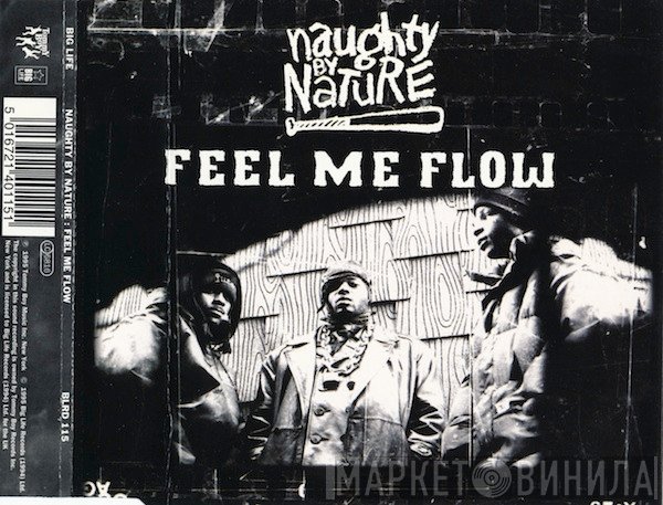 Naughty By Nature - Feel Me Flow