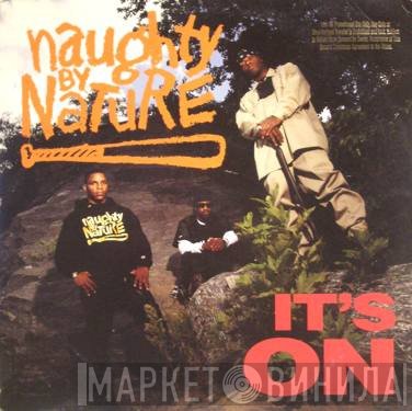 Naughty By Nature - It's On