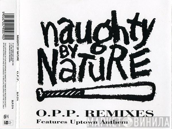 Naughty By Nature - O.P.P. Remixes