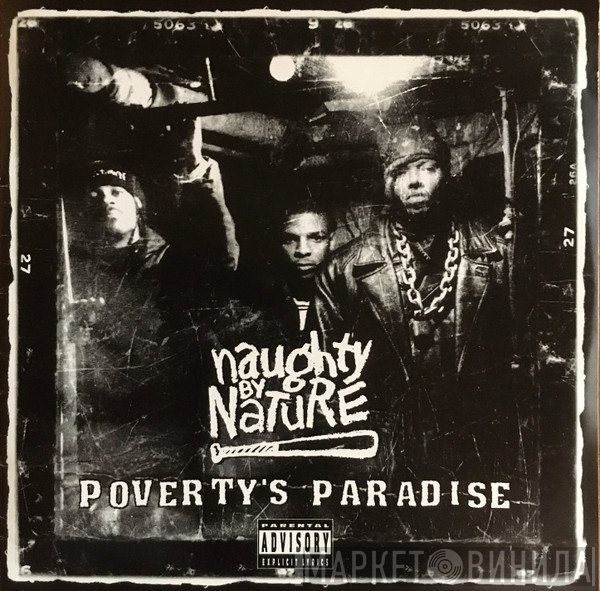 Naughty By Nature  - Poverty's Paradise