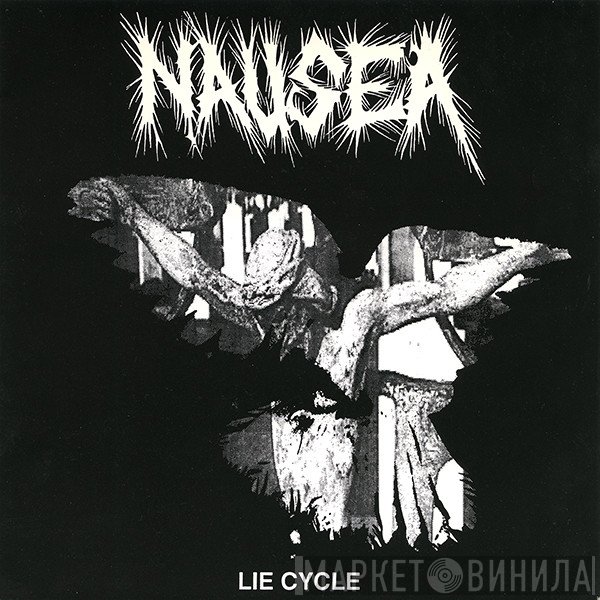 Nausea   - Lie Cycle