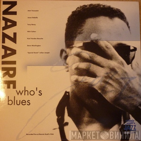 Nazaire - Who's Blues