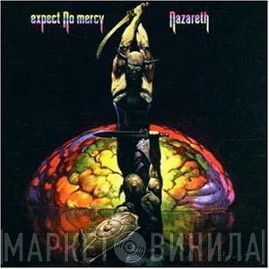 Nazareth   - Expect No Mercy