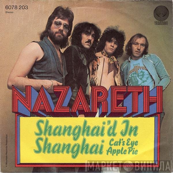 Nazareth   - Shanghai'd In Shanghai