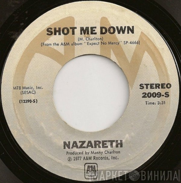 Nazareth   - Shot Me Down