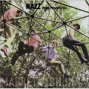 Nazz  - From Philadelphia