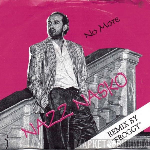 Nazz Nasko - No More