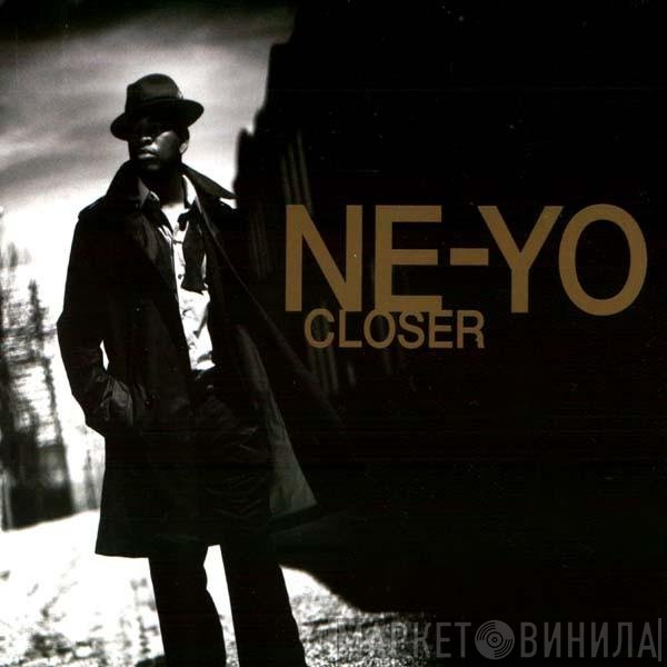 Ne-Yo  - Closer