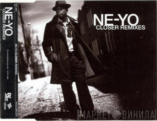 Ne-Yo  - Closer