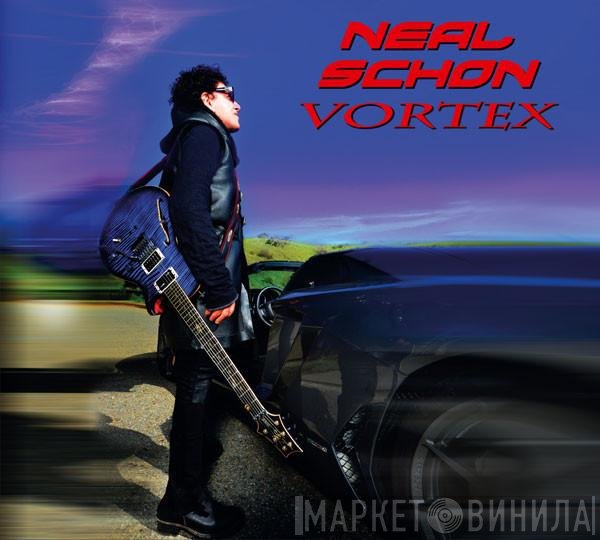 Neal Schon  - Vortex