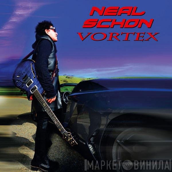Neal Schon - Vortex