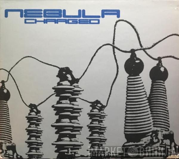 Nebula   - Charged