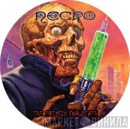 Necro  - The Pre-Fix For Death