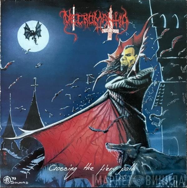 Necromantia  - Crossing The Fiery Path