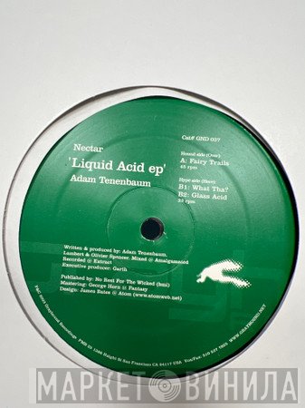Nectar - Liquid Acid EP