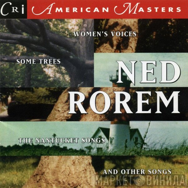 Ned Rorem  - Songs Of Ned Rorem