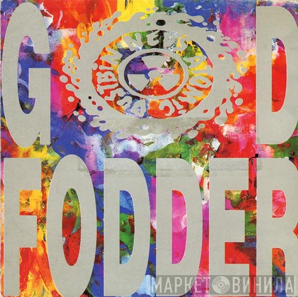 Ned's Atomic Dustbin  - God Fodder